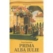 Prima Alba Iulie