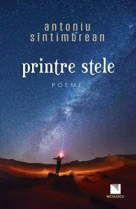 Printre stele de Antoniu Sintimbrean