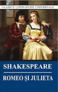 Romeo si Julieta de W. Shakespeare