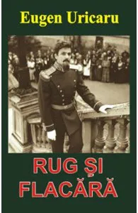 Rug si Flacara de Eugen Uricaru