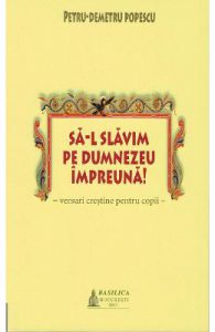Sa-L slavim pe Dumnezeu impreuna!