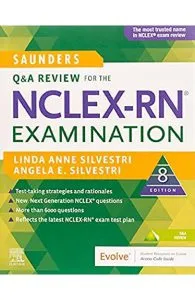 Saunders Q & A Review for the NCLEX-RN Examination de Angela Elizabeth Silvestri