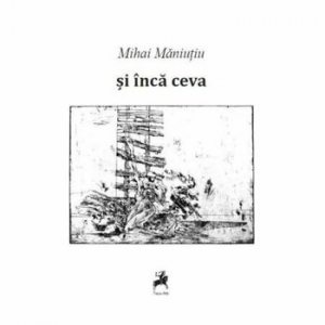 Si inca ceva