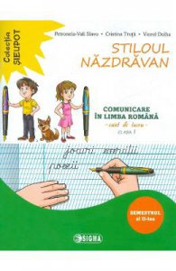 Stiloul nazdravan. Comunicare in limba romana