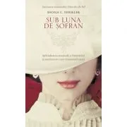 Sub luna de sofran (editie de buzunar) de Nicole C. Vosseler