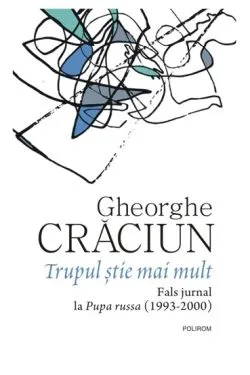 Trupul stie mai mult de Gheorghe Craciun