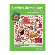 Activites thematiques. Exercitii de vocabular. Clasa 5-6
