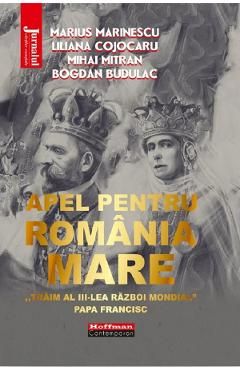 Apel pentru Romania Mare
