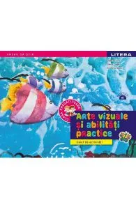 Arte vizuale si activitati practice - Clasa pregatitoare - Caiet de activitati de Doina Cindea