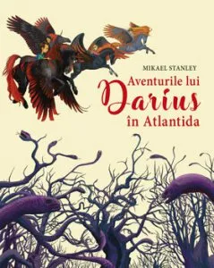 Aventurile lui Darius in Atlantida de Mikael Stanley