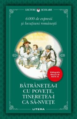 Batranetea-i cu poveste, tineretea-i ca sa-nvete