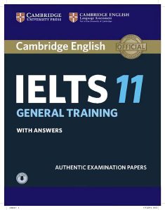 Cambridge IELTS 11 General Training Student