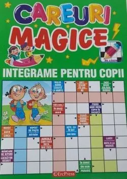 Careuri magice. Integrame pentru copii de Anonim