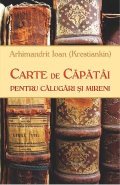 Carte de capatai pentru calugari si mireni