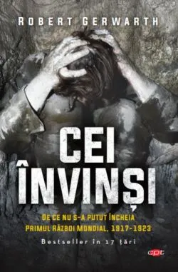 Cei învinși de Robert Gerwarth