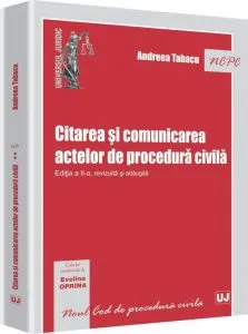 Citarea si comunicarea actelor de procedura civila de Andreea Tabacu