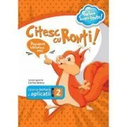 Citesc cu Ronti. Caiet de lectura si aplicatii pentru clasa a 2-a de Corina Taranu