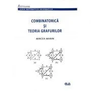 Combinatorica si teoria grafurilor de Mircea Marin