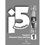Curs limba engleza Incredible 5 1 Material aditional pentru profesor cu teste