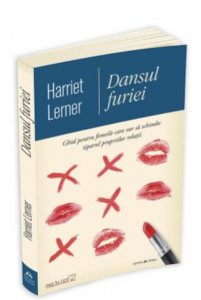 Dansul furiei - ghid pentru femeile care vor sa schimbe tiparul propriilor relatii