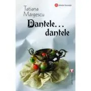 Dantele, dantele…- Tatiana Margescu de Tatiana Margescu