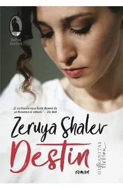 Destin de Zeruya Shalev