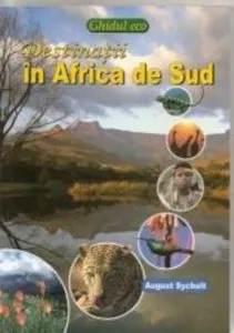 Destinatii in Africa de Sud. Ecoghid