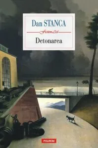 Detonarea de Dan Stanca