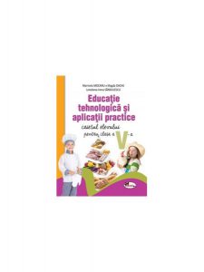 Educație tehnologică și aplicații practice. Caietul elevului pentru clasa a V-a