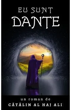 Eu sunt Dante de Catalin Al Haj Ali