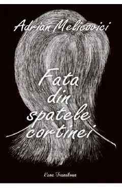 Fata din spatele cortinei de Adrian Melicovici