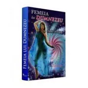 Femeia lui Dumnezeu de Diksha Devi