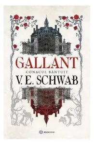 Gallant de V. E. Schwab