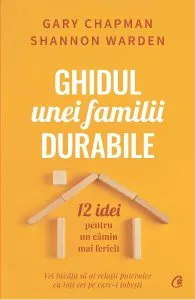 Ghidul unei familii durabile de Gary Chapman