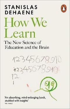 How We Learn: The New Science of Education and the Brain