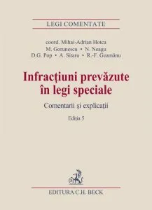 Infractiuni prevazute in legi speciale de Dominic George Pop