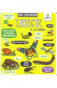 Insecte si alte ganganii