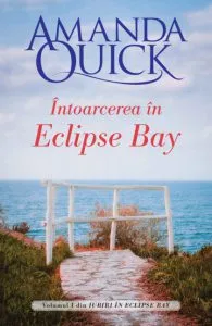Intoarcerea in Eclipse Bay de Amanda Quick