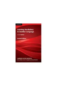 Learning Vocabulary in Another Language de I. S. P. Nation