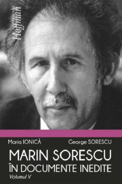 Marin Sorescu în documente inedite - Volumul 5