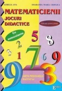 Matematicienii - Jocuri didactice matematice. Indrumator metodic. Grupa pregatitoare