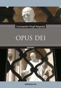 Opus Dei de Constantin Virgil Negoita