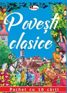 Povesti clasice. Pachet cu 10 carti