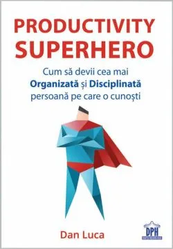 Productivity SuperHero de Dan Luca