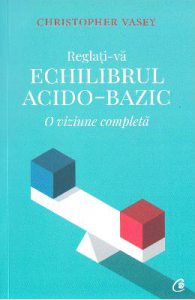 Reglati-va echilibrul acido-bazic