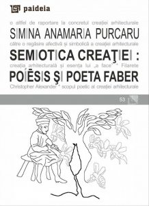 Semiotica creatiei: poiesis si poeta faber