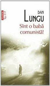 Sint o baba comunista! (Top 10 )