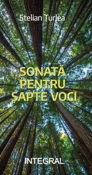 Sonata pentru sapte voci de Stelian Turlea