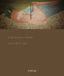 stilizări, ap de Alexandru Adam