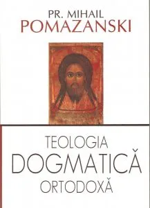 Teologia dogmatica ortodoxa de Mihail Pomazansky